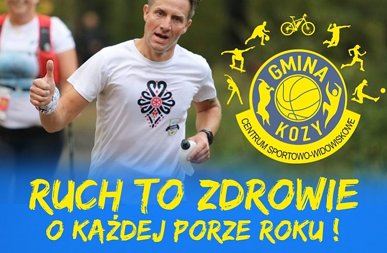 Ruch to zdrowie!