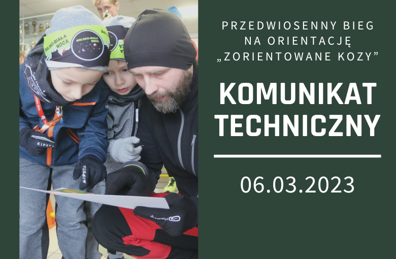 Komunikat techniczny - Zorientowane Kozy 2023